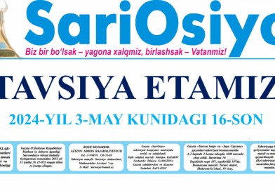 TAVSIYA ETAMIZ: 2024-yil 3-maydagi 16-son